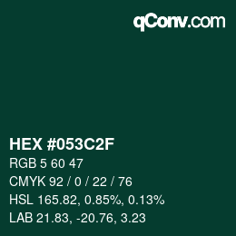 カラーコード: HEX #053C2F | qconv.com