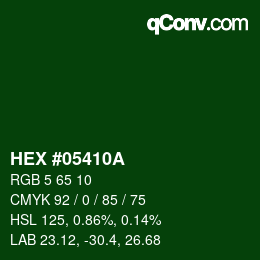 カラーコード: HEX #05410A | qconv.com