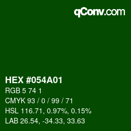 Color code: HEX #054A01 | qconv.com