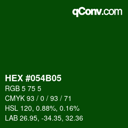 Color code: HEX #054B05 | qconv.com