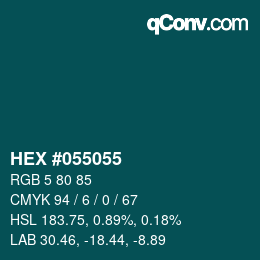 Color code: HEX #055055 | qconv.com