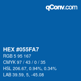 颜色代码: HEX #055FA7 | qconv.com