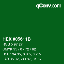 Color code: HEX #05611B | qconv.com