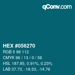 Color code: HEX #056270 | qconv.com