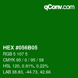 Farbcode: HEX #056B05 | qconv.com