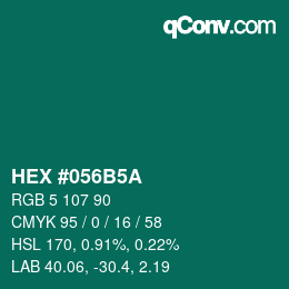 Color code: HEX #056B5A | qconv.com