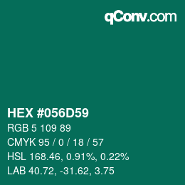 カラーコード: HEX #056D59 | qconv.com