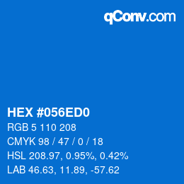 Color code: HEX #056ED0 | qconv.com