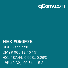 Color code: HEX #056F7E | qconv.com