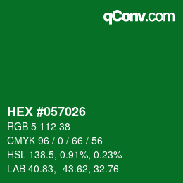 Color code: HEX #057026 | qconv.com