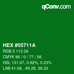 颜色代码: HEX #05711A | qconv.com
