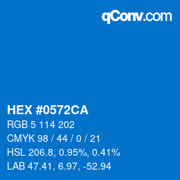 Code couleur: HEX #0572CA | qconv.com
