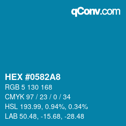 Farbcode: HEX #0582A8 | qconv.com