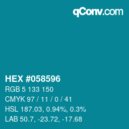 Color code: HEX #058596 | qconv.com