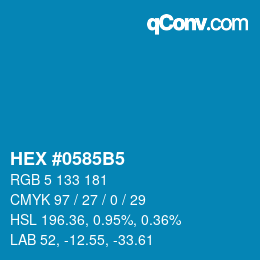 Color code: HEX #0585B5 | qconv.com