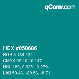 Color code: HEX #058686 | qconv.com