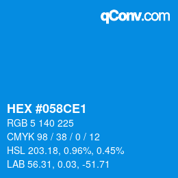 Color code: HEX #058CE1 | qconv.com