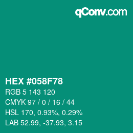 Color code: HEX #058F78 | qconv.com