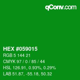 カラーコード: HEX #059015 | qconv.com