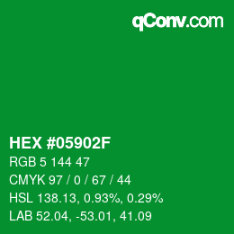 Code couleur: HEX #05902F | qconv.com
