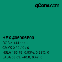 カラーコード: HEX #05906F00 | qconv.com