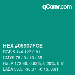 カラーコード: HEX #05907FCE | qconv.com