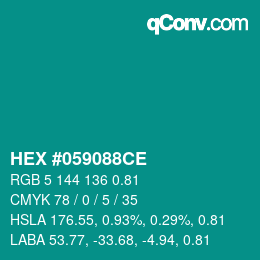 カラーコード: HEX #059088CE | qconv.com