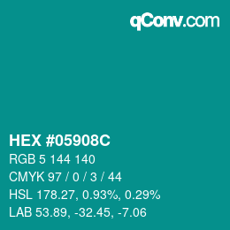 カラーコード: HEX #05908C | qconv.com