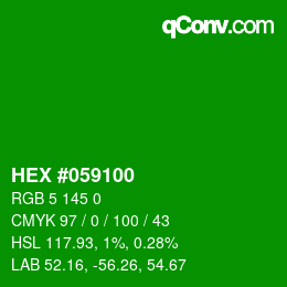 Code couleur: HEX #059100 | qconv.com