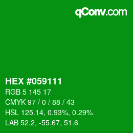カラーコード: HEX #059111 | qconv.com