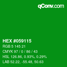カラーコード: HEX #059115 | qconv.com