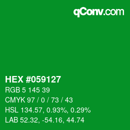 颜色代码: HEX #059127 | qconv.com