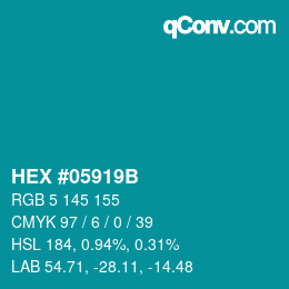 Farbcode: HEX #05919B | qconv.com