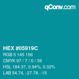 Farbcode: HEX #05919C | qconv.com
