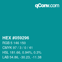 Code couleur: HEX #059296 | qconv.com