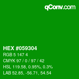 颜色代码: HEX #059304 | qconv.com