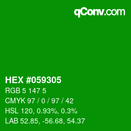カラーコード: HEX #059305 | qconv.com