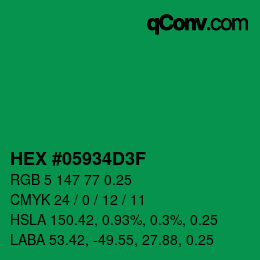 カラーコード: HEX #05934D3F | qconv.com
