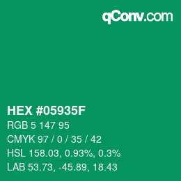 カラーコード: HEX #05935F | qconv.com