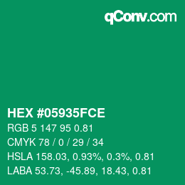 颜色代码: HEX #05935FCE | qconv.com