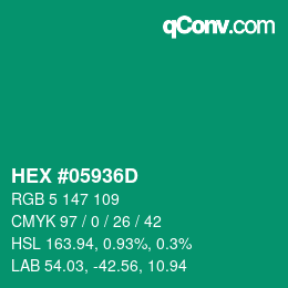 カラーコード: HEX #05936D | qconv.com