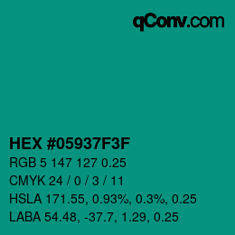 Color code: HEX #05937F3F | qconv.com