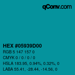 Farbcode: HEX #05939D00 | qconv.com