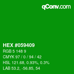 颜色代码: HEX #059409 | qconv.com