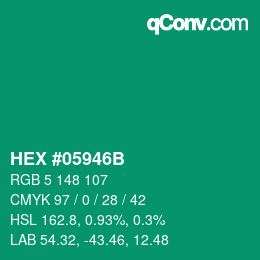 カラーコード: HEX #05946B | qconv.com