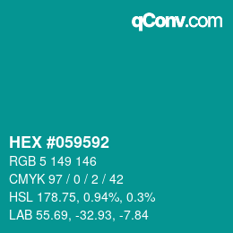 カラーコード: HEX #059592 | qconv.com