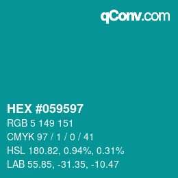 Code couleur: HEX #059597 | qconv.com