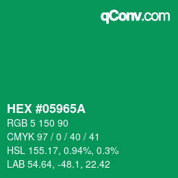 颜色代码: HEX #05965A | qconv.com