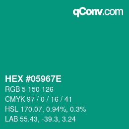 Farbcode: HEX #05967E | qconv.com