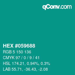 カラーコード: HEX #059688 | qconv.com